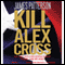 Kill Alex Cross