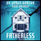 Fatherless: Fatherless, Book 1