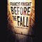 Before the Fall