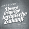 Unsere traurige technische Zukunft