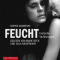 Feucht. Erotische Verfhrungen