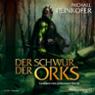 Der Schwur der Orks (Die Orks 2)