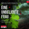 Eine unbeliebte Frau