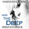 Into The Deep. Herzgeflster