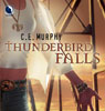 Thunderbird Falls: The Walker Papers, Book 2