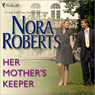 Her Mother's Keeper