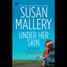 Under Her Skin: Lone Star Sisters, Book 1