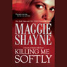 Killing Me Softly