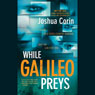 While Galileo Preys