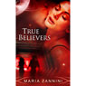 True Believers