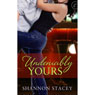 Undeniably Yours