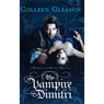 The Vampire Dimitri: A Book of the Regency Draculia