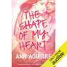 The Shape of My Heart
