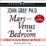 Mars and Venus in the Bedroom: A Guide to Lasting Romance and Passion