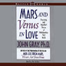 Mars and Venus in Love: Inspiring and Heartfelt Stories of Relationships That Work