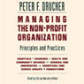 Managing the Non-Profit Organization: Principles and Practices
