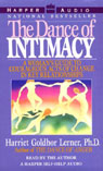 The Dance of Intimacy: A Woman's Guide to Courageous Acts of Change in Key Relationships