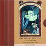 The Hostile Hospital: A Series of Unfortunate Events #8