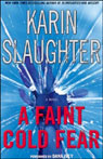 A Faint Cold Fear: A Novel