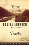 Four Souls & Tracks: Two Novels