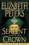 The Serpent on the Crown: The Amelia Peabody Series, Book 17