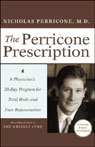 The Perricone Prescription: A Physician's 28-Day Program for Total Body and Face Rejuvenation