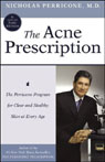 The Acne Prescription: The Perricone Program for Clear and Healthy Skin at Every Age