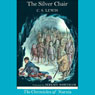 The Silver Chair: The Chronicles of Narnia