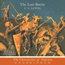 The Last Battle: The Chronicles of Narnia