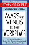 Mars and Venus in the Workplace