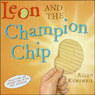 Leon and the Champion Chip