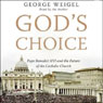 God's Choice: Pope Benedict XVI and the Future of the Catholic Church
