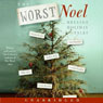 The Worst Noel: Hellish Holiday Tales
