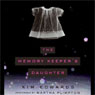 The Memory Keeper's Daughter