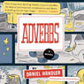 Adverbs: A Novel