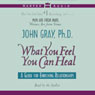 What You Feel You Can Heal