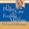 The Proper Care and Feeding of Marriage