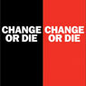 Change or Die: The Three Keys to Change at Work and in Life