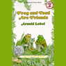 Frog and Toad Are Friends