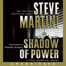 Shadow of Power: A Paul Madriani Novel