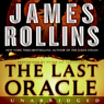 The Last Oracle: A Sigma Force Novel, Book 5