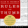 Rules of Thumb: 52 Truths for Winning at Business Without Losing Your Self