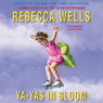 Ya-Yas in Bloom