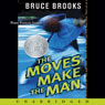 The Moves Make the Man