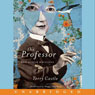 The Professor and Other Writings