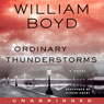 Ordinary Thunderstorms: A Novel