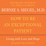 How to Be An Exceptional Patient