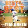 Best of the Best: A Baseball Great Novel