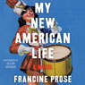 My New American Life: A Novel