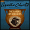 The Labors of Hercules: A Hercule Poirot Collection
